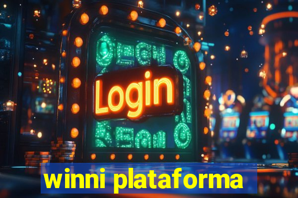 winni plataforma